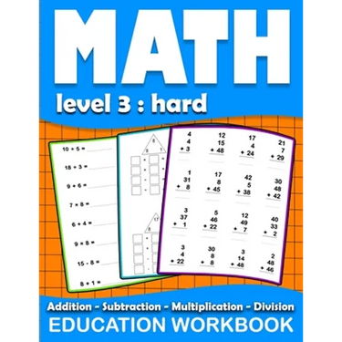 Math education workbook: Math education workbook: Daily Mathematics Practice Exercises Maths book level 3 for 3rd 4th 5th... Grades with Additi