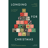 Longing for Christmas: 25 Promises Fulfilled in Jesus, Advent Devotional for Teenagers