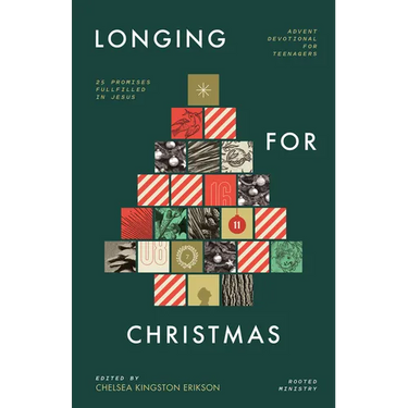Longing for Christmas: 25 Promises Fulfilled in Jesus, Advent Devotional for Teenagers