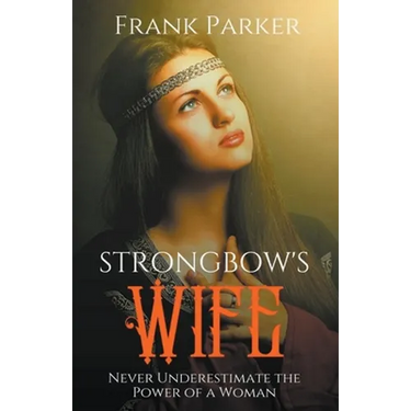 Strongbow's Wife