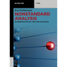 Nonstandard Analysis: In Higher Education, Logic and Philosophy