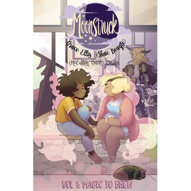 Moonstruck Volume 1: Magic to Brew
