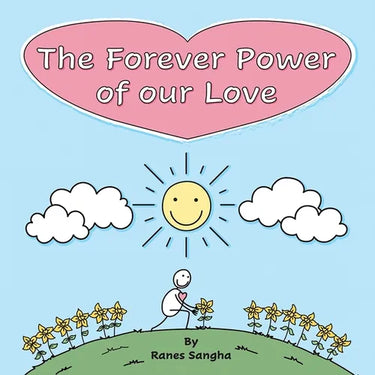 The Forever Power of our Love