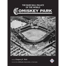 The Base Ball Palace of the World: Comiskey Park