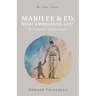Marilee & Ed, What a Wonderful Life!: A Cancer Adventure