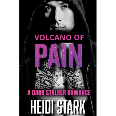 Volcano of Pain: A Dark Stalker Romance