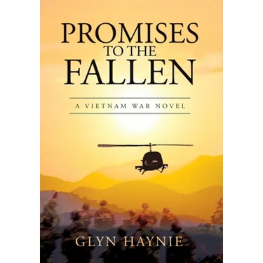 Promises To The Fallen: A Vietnam War Novel