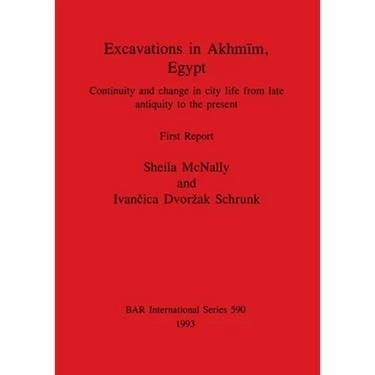 Excavations in Akhmīm, Egypt: Continuity and change in city life from late antiquity to the present. First Report