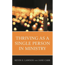 Thriving as a Single Person in Ministry