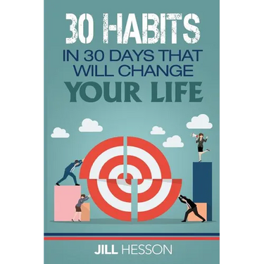30 Habits in 30 Days that will Change your Life