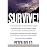 Survive!: My Fight for Life in the High Sierras
