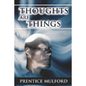 Thoughts Are Things