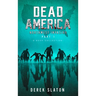 Dead America The Northwest Invasion Part 1 - 6 Book Collection