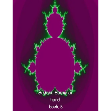 Sudoku Hard Samurai book 3: 100 devilishly difficult Sudoko puzzles with answers for thinking people