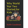 Why World War Two Started for Kids: The English Reading Tree