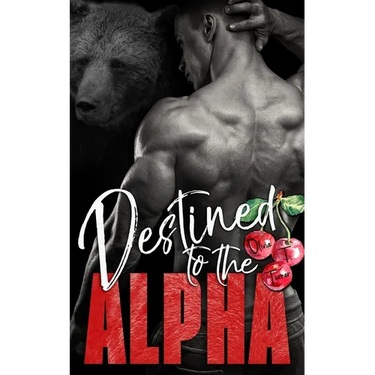 Destined to the Alpha