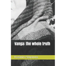 Vanga: the whole truth