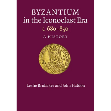 Byzantium in the Iconoclast Era, c. 680-850