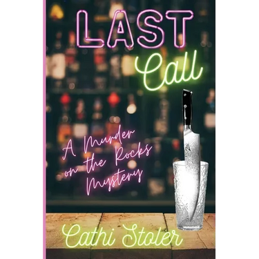 Last Call: A Murder on the Rocks Mystery