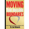 Moving Your Invisible Boundaries: Heart Physics: The Key to Limitless Living