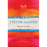 2 Peter and Jude: A Pastoral and Contextual Commentary