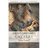 Aristophanes: Cavalry