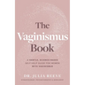 The Vaginismus Book