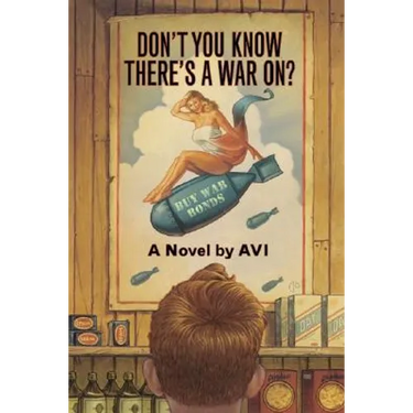 Don't You Know There's a War On?
