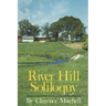 River Hill Soliloquy