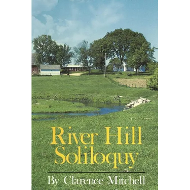 River Hill Soliloquy