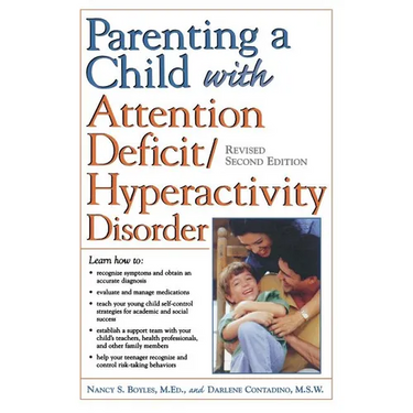 Parenting a Child with Attention Deficit/Hyperactivity Disorder
