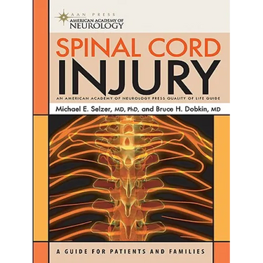Spinal Cord Injury: A Guide for Patients and Families