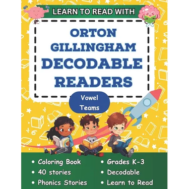 Learn to Read with Orton Gillingham Decodable Readers: Orton Gillingham Coloring Book Phonics Readers for Kindergarten, First Grade, Second Grade and
