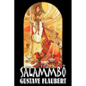 Salammbo by Gustave Flaubert, Fiction, Classics, Literary, Historical
