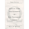 Lexical AIDS for Students of New Testament Greek
