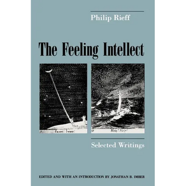 The Feeling Intellect: Selected Writings