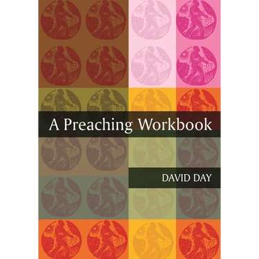 A Preaching Workbook