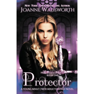 Protector: A Young Adult / New Adult Fantasy Novel