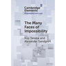 The Many Faces of Impossibility