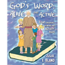 God's Word: Alive and Active: Eight Children's Sermons and Activity Page