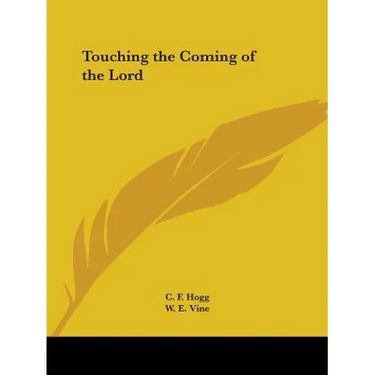 Touching the Coming of the Lord
