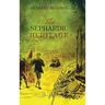 The Sephardic Heritage