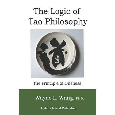 The Logic of Tao Philosophy