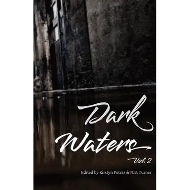 Dark Waters Vol 2