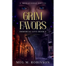 Grim Favors