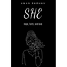 She: Hope, Faith, and Love