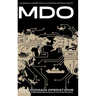 Multidomain Operations: The Pursuit of Battlefield Dominance in the 21st Century