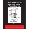 Feasibility Study of A Satellite Solar Power Station
