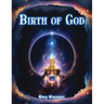 Birth of God