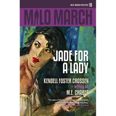 Milo March #10: Jade for a Lady